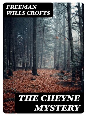 cover image of The Cheyne Mystery